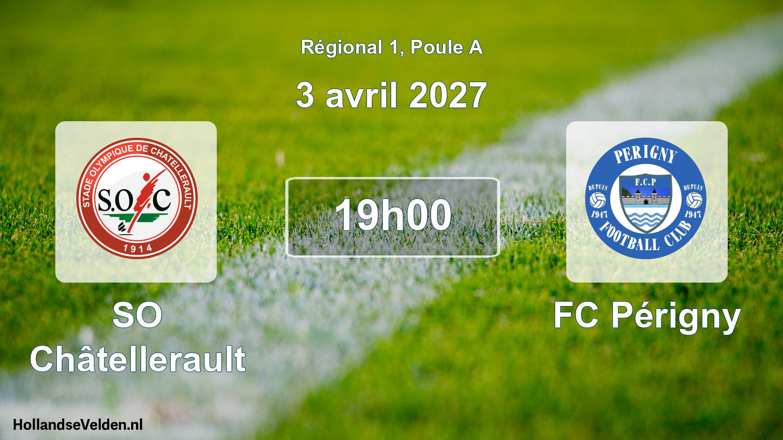 Scheduled Match: SO Châtellerault - FC Périgny (3 April 2027)