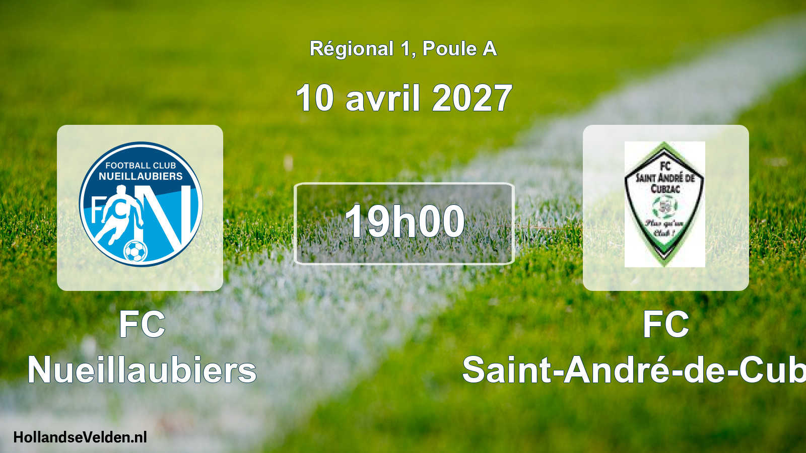 Scheduled Match: FC Nueillaubiers - FC Saint-André-de-Cubzac (10 April 2027)