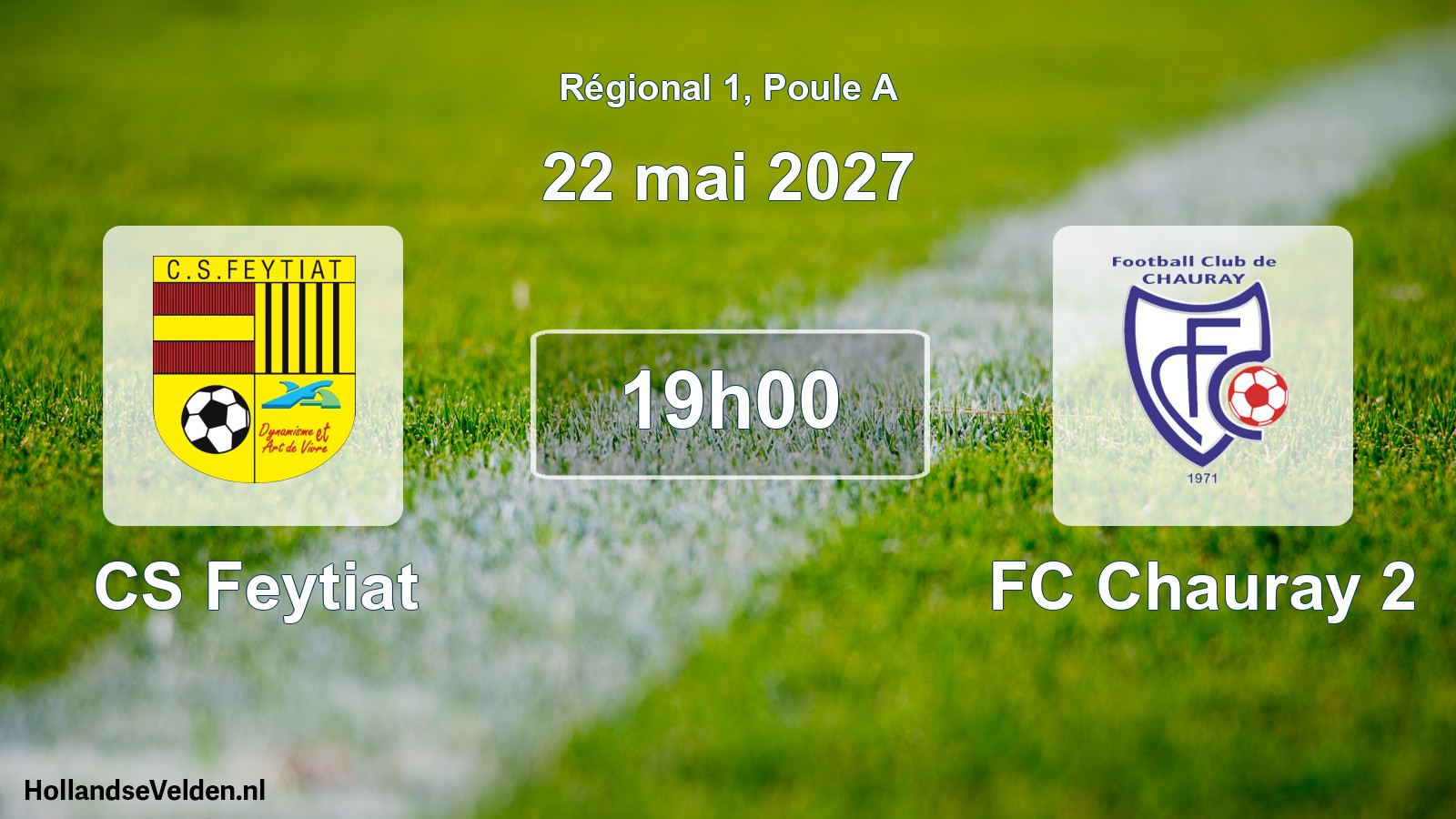 Scheduled Match: CS Feytiat - FC Chauray 2 (22 May 2027)