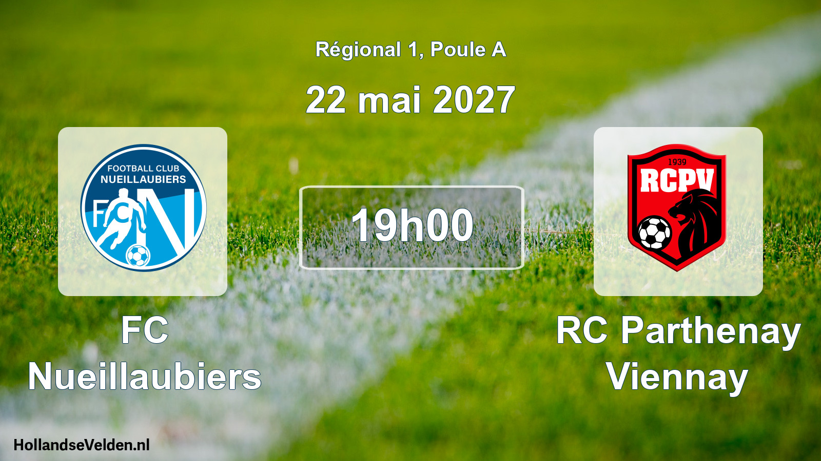 Scheduled Match: FC Nueillaubiers - RC Parthenay Viennay (22 May 2027)