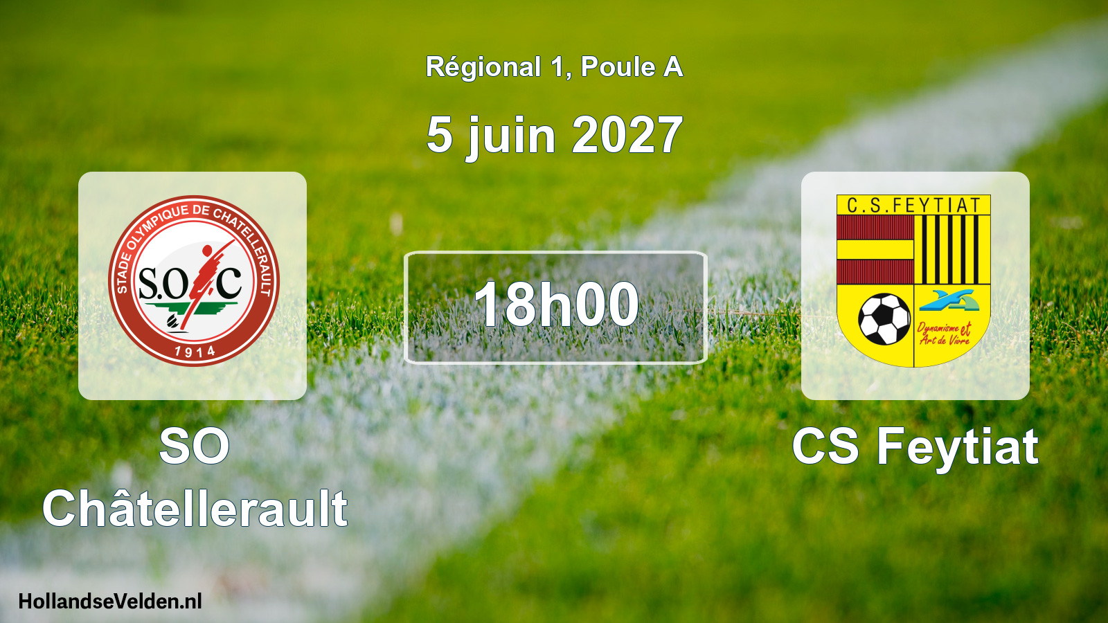 Scheduled Match: SO Châtellerault - CS Feytiat (5 June 2027)
