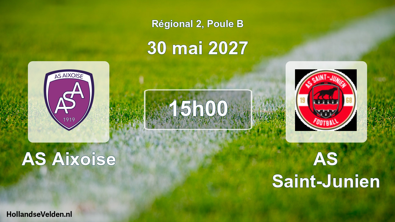 Scheduled Match: AS Aixoise - AS Saint-Junien (30 May 2027)