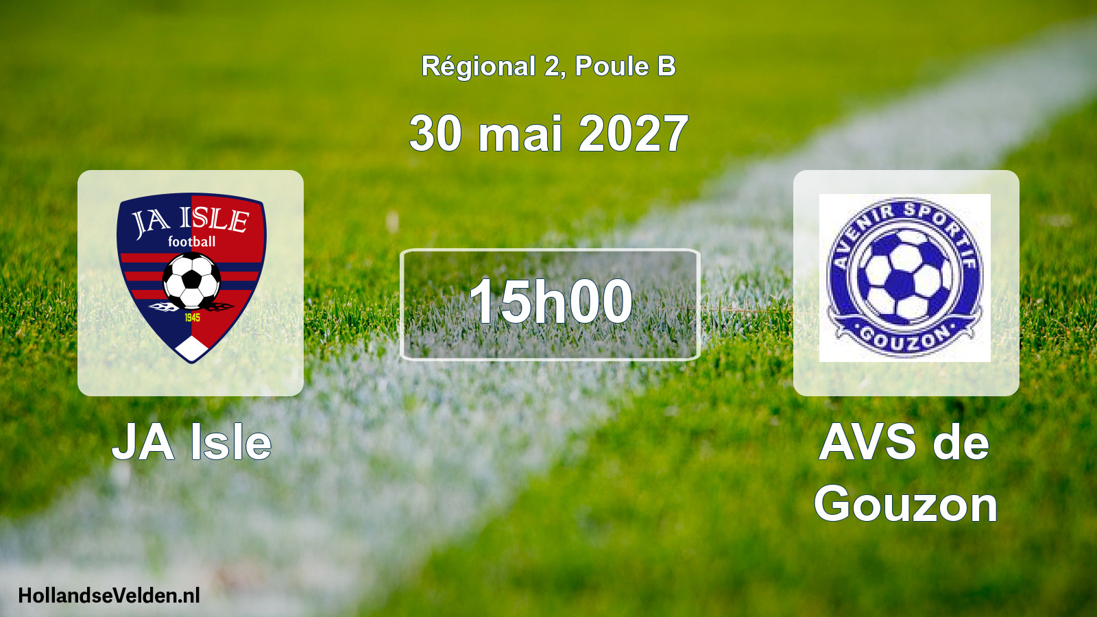 Scheduled Match: JA Isle - AVS de Gouzon (30 May 2027)