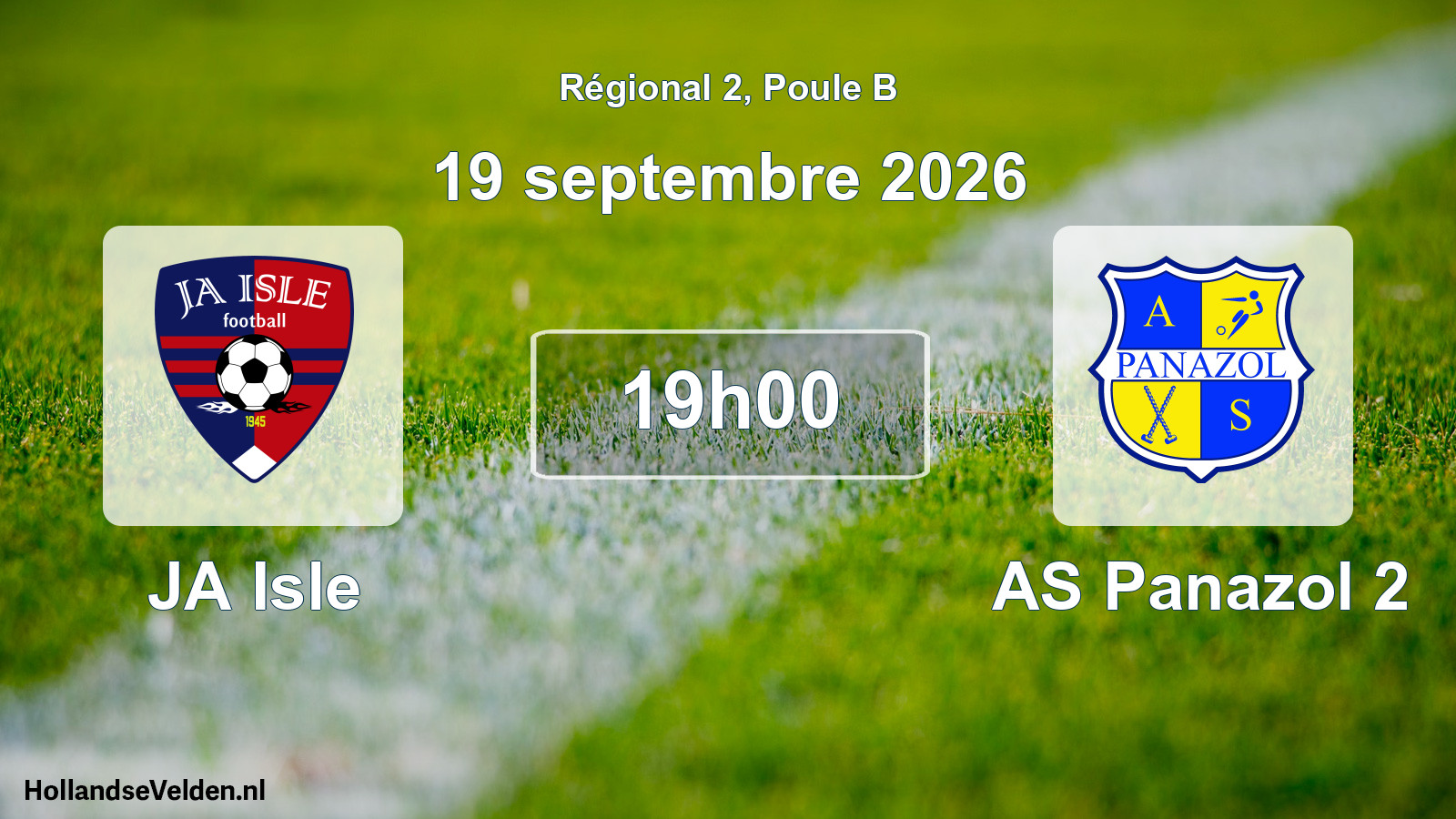 Scheduled Match: JA Isle - AS Panazol 2 (19 September 2026)