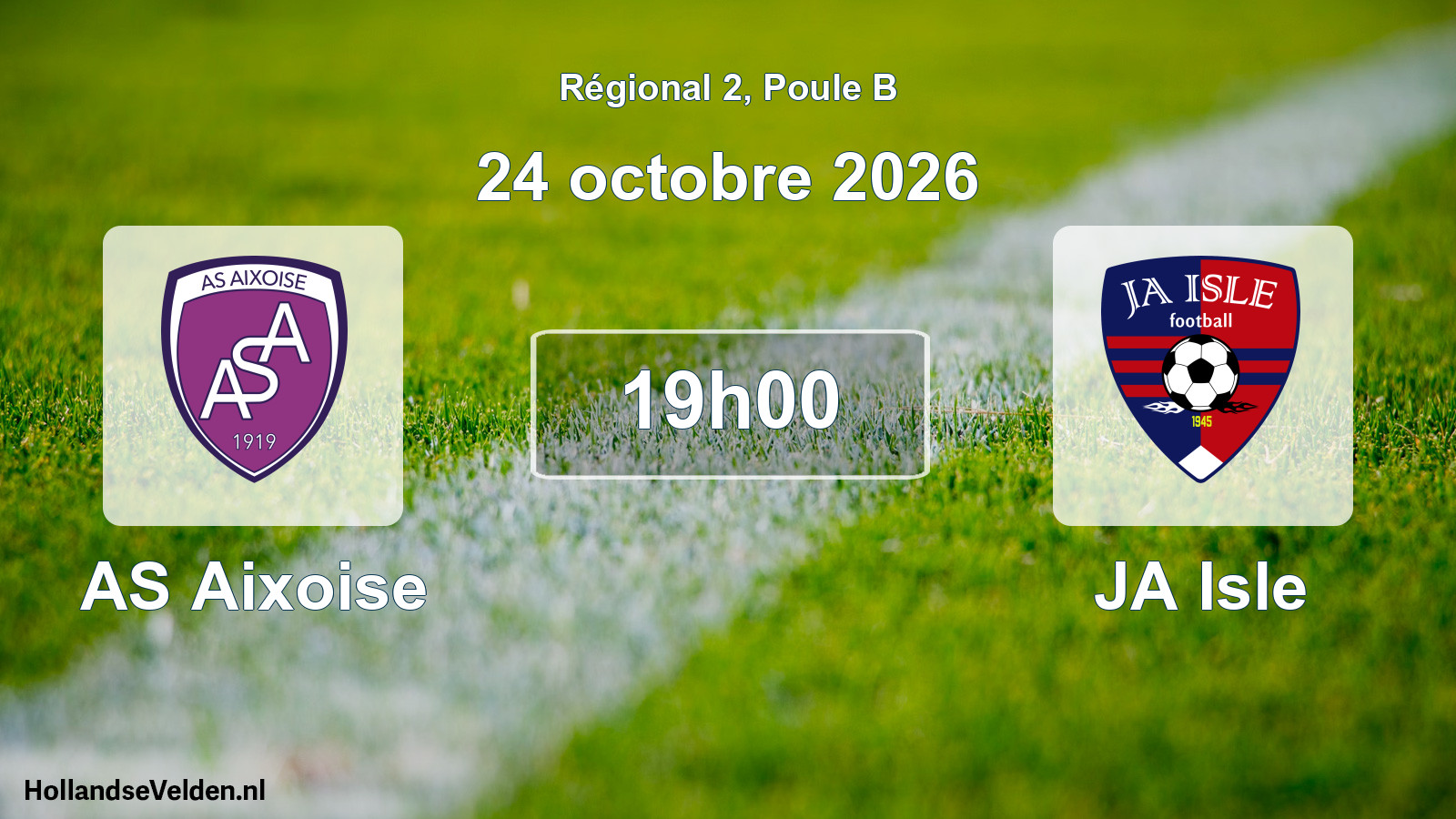 Scheduled Match: AS Aixoise - JA Isle (24 October 2026)