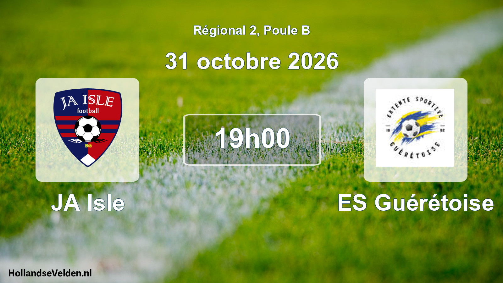 Scheduled Match: JA Isle - ES Guérétoise (31 October 2026)