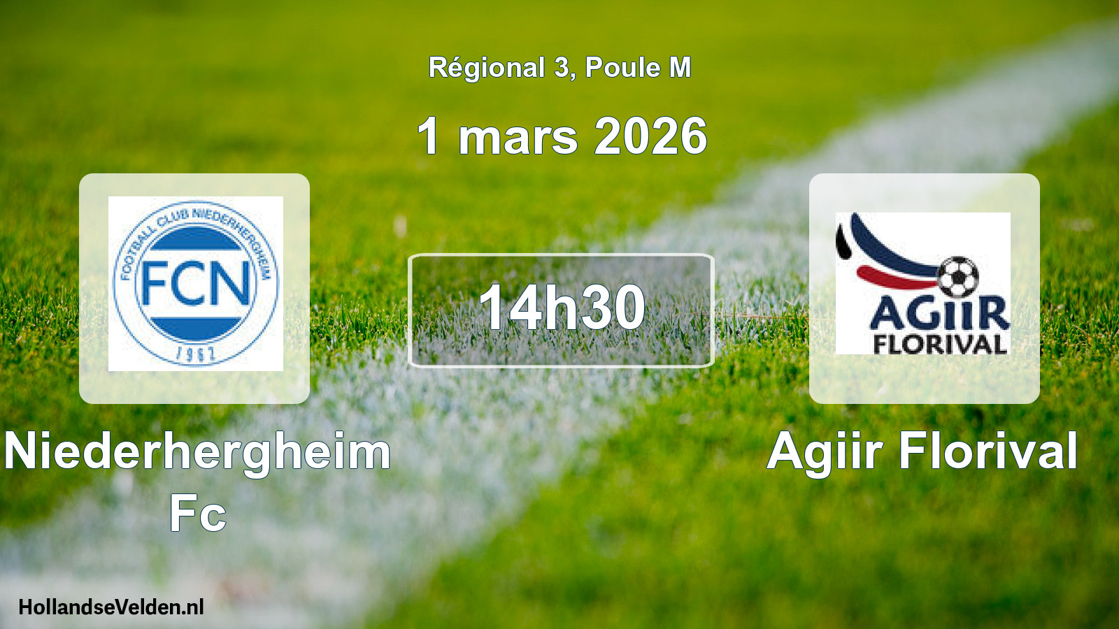 Geplande wedstrijd: Niederhergheim Fc - Agiir Florival (1 maart 2026)