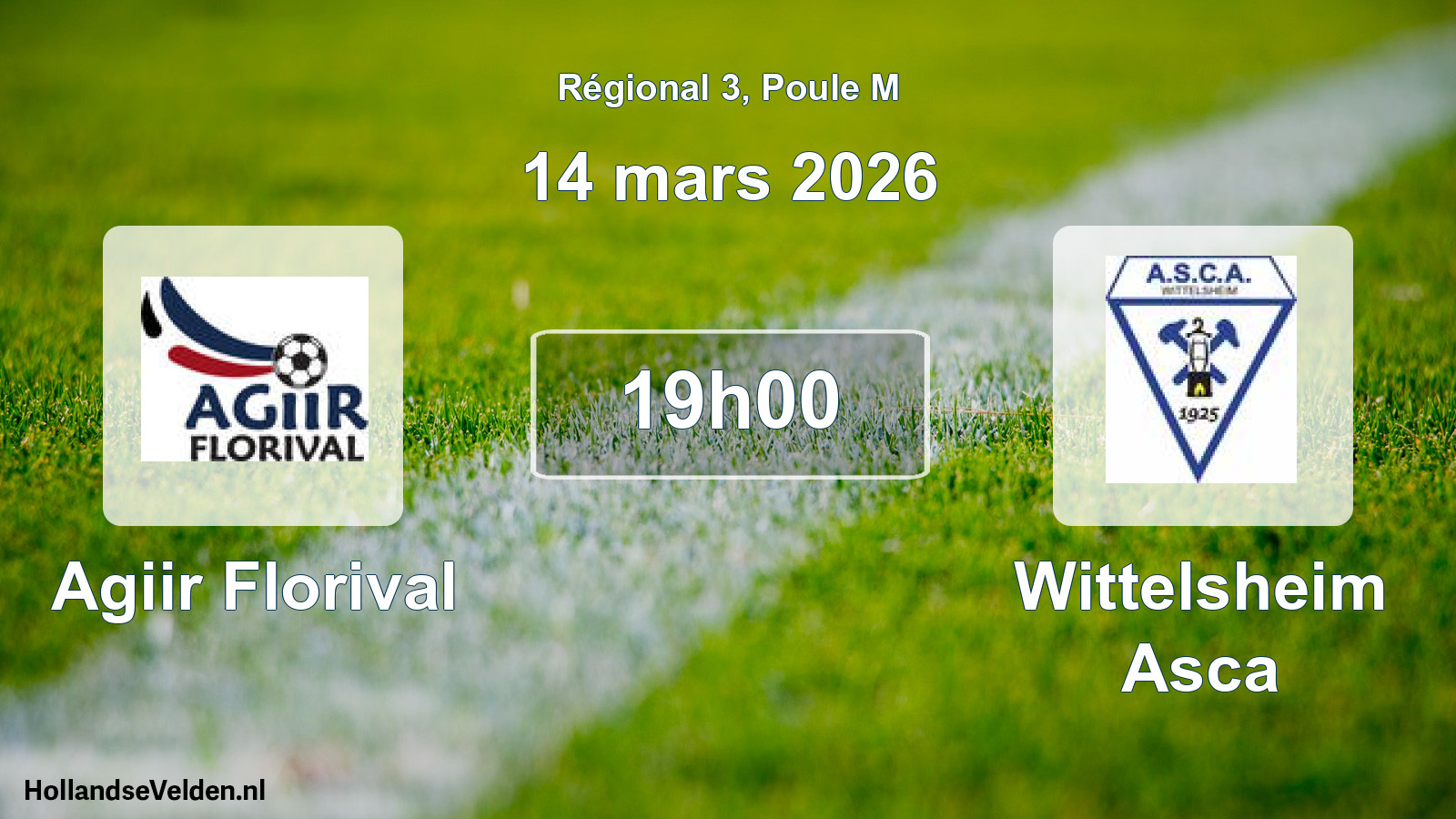Geplande wedstrijd: Agiir Florival - Wittelsheim Asca (14 mars 2026)
