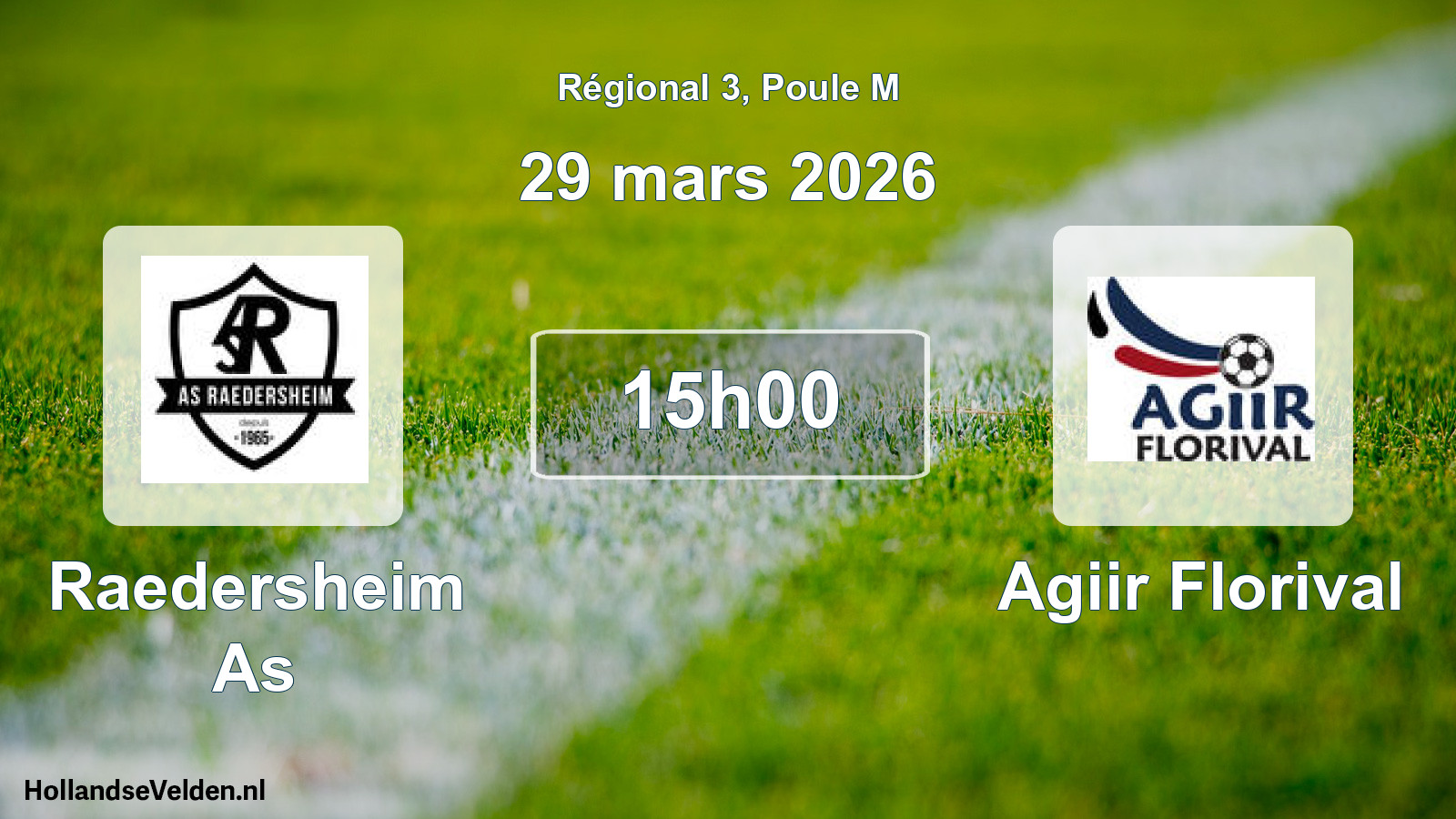 Scheduled Match: Raedersheim As - Agiir Florival (29 March 2026)
