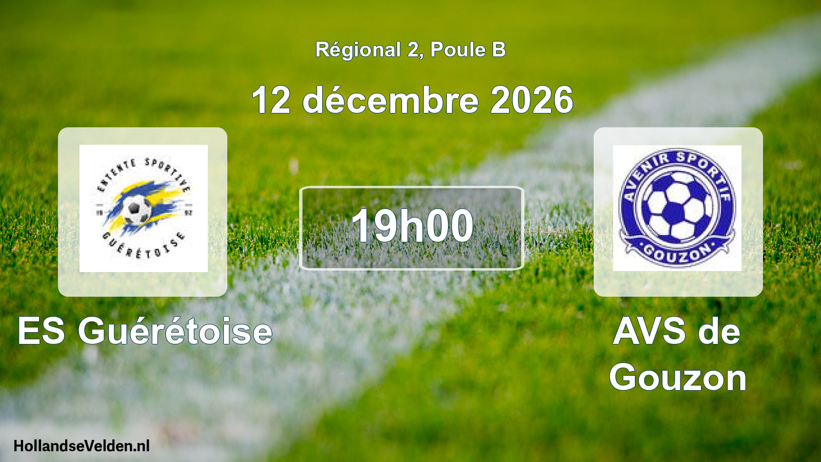 Match programmé: ES Guérétoise - AVS de Gouzon (12 décembre 2026)