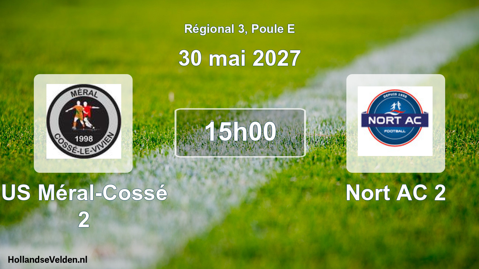 Scheduled Match: US Méral-Cossé 2 - Nort AC 2 (30 May 2027)