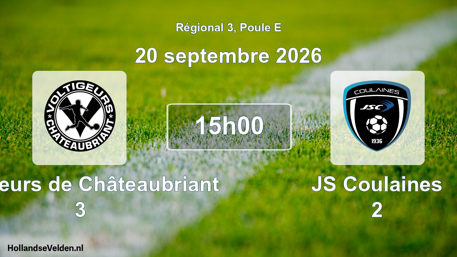 Scheduled Match: Voltigeurs de Châteaubriant 3 - JS Coulaines 2 (20 September 2026)
