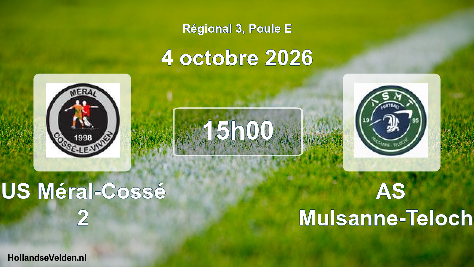 Scheduled Match: US Méral-Cossé 2 - AS Mulsanne-Teloché (4 October 2026)