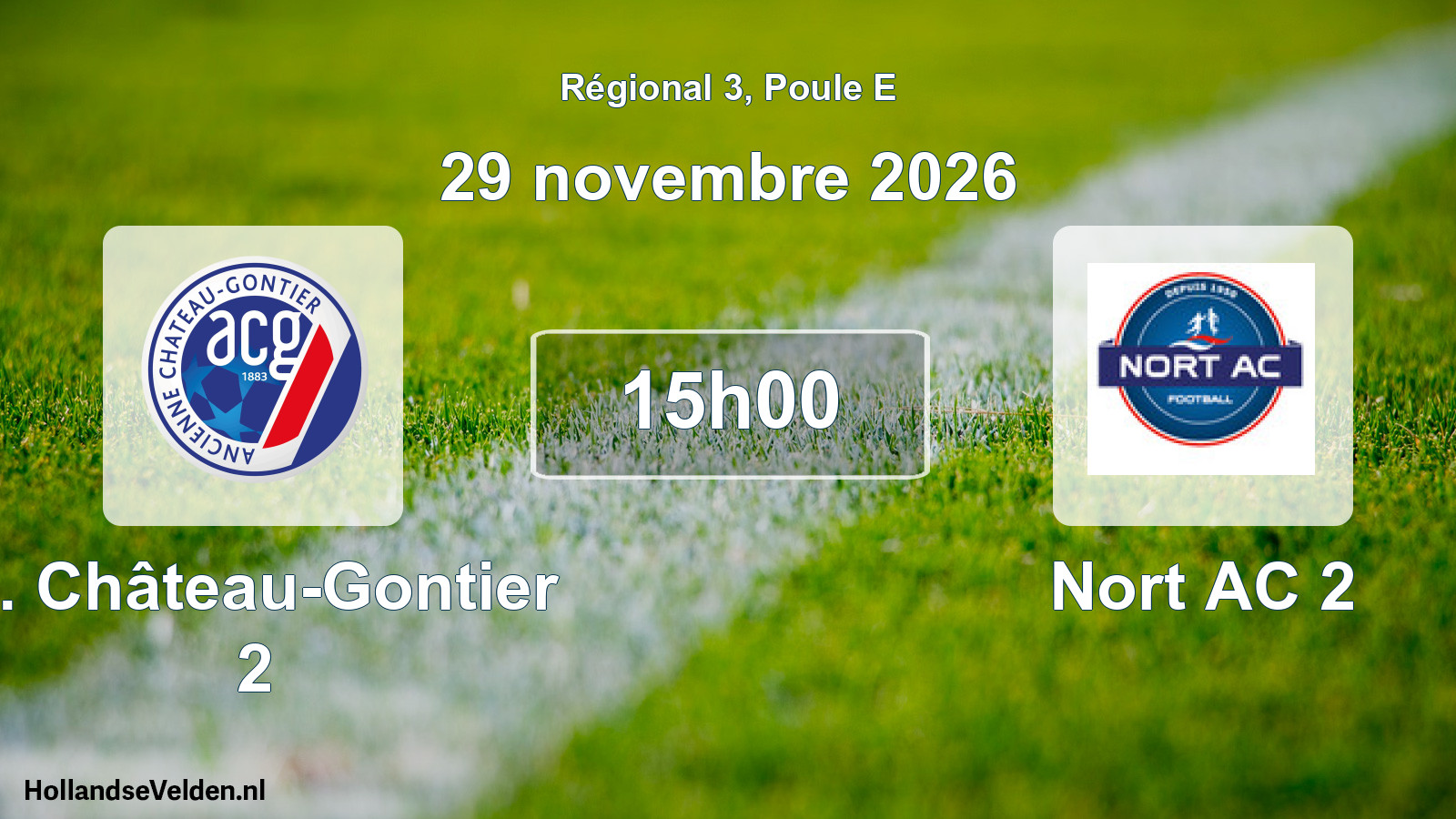 Scheduled Match: A. Château-Gontier 2 - Nort AC 2 (29 November 2026)