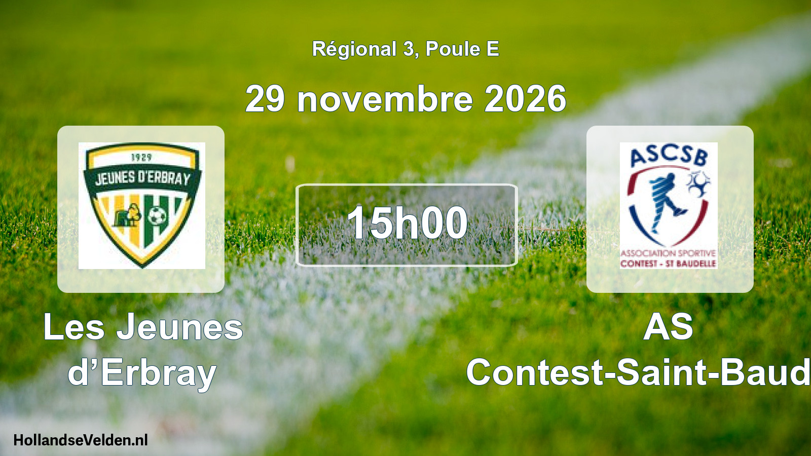 Scheduled Match: Les Jeunes d’Erbray - AS Contest-Saint-Baudelle (29 November 2026)
