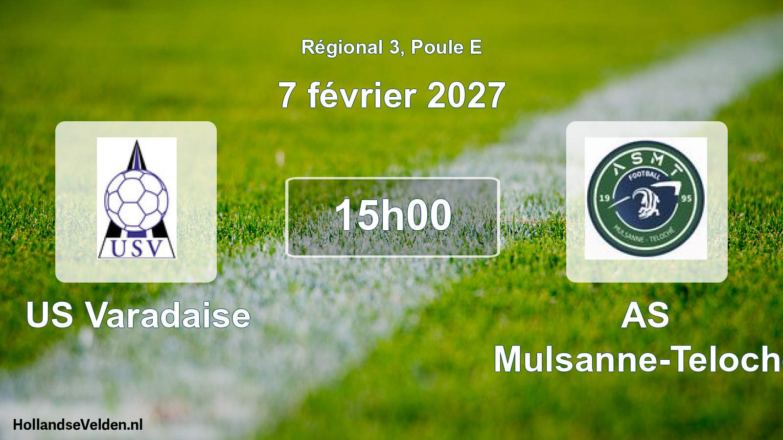 Scheduled Match: US Varadaise - AS Mulsanne-Teloché (7 February 2027)