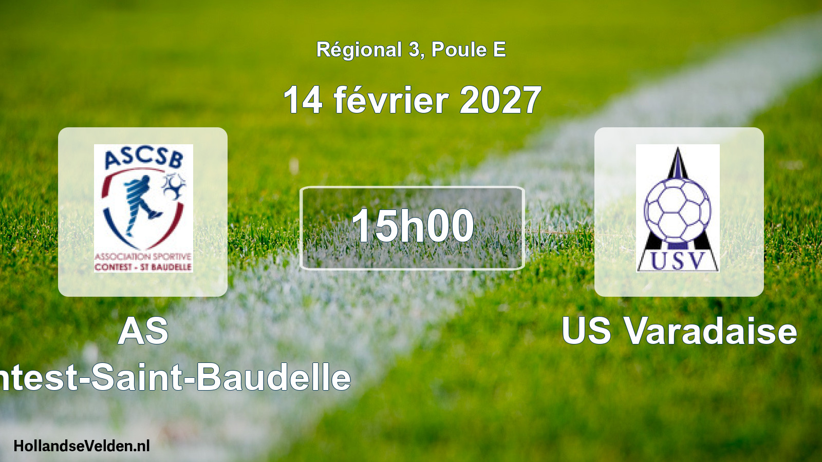 Scheduled Match: AS Contest-Saint-Baudelle - US Varadaise (14 February 2027)