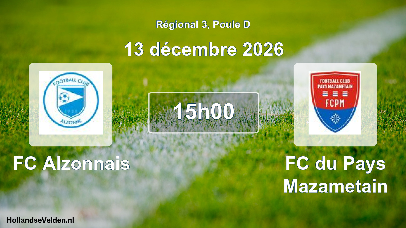 Match programmé: FC Alzonnais - FC du Pays Mazametain (13 décembre 2026)