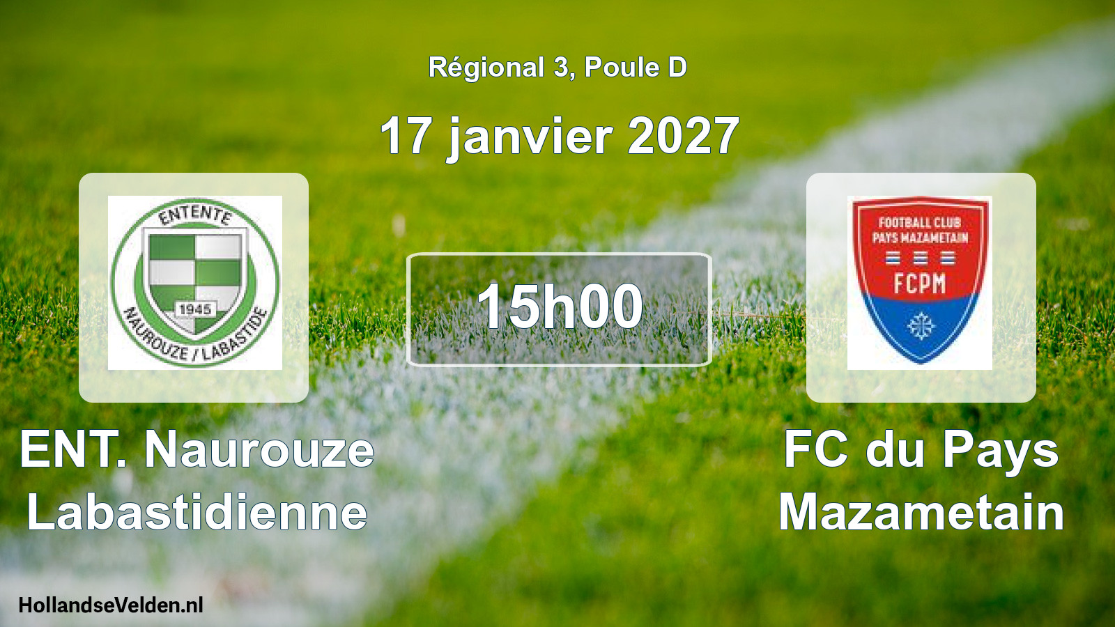 Match programmé: ENT. Naurouze Labastidienne - FC du Pays Mazametain (17 janvier 2027)
