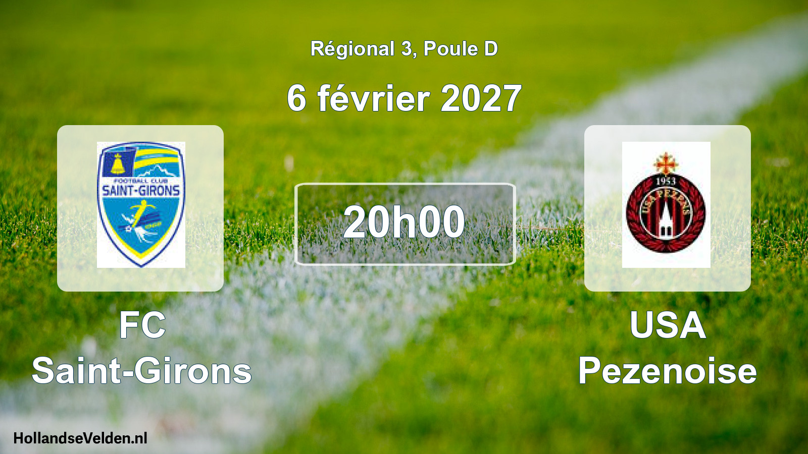 Scheduled Match: FC Saint-Girons - USA Pezenoise (6 February 2027)