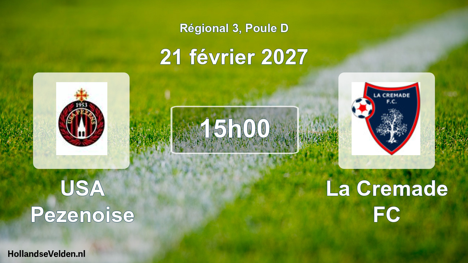 Scheduled Match: USA Pezenoise - La Cremade FC (21 February 2027)