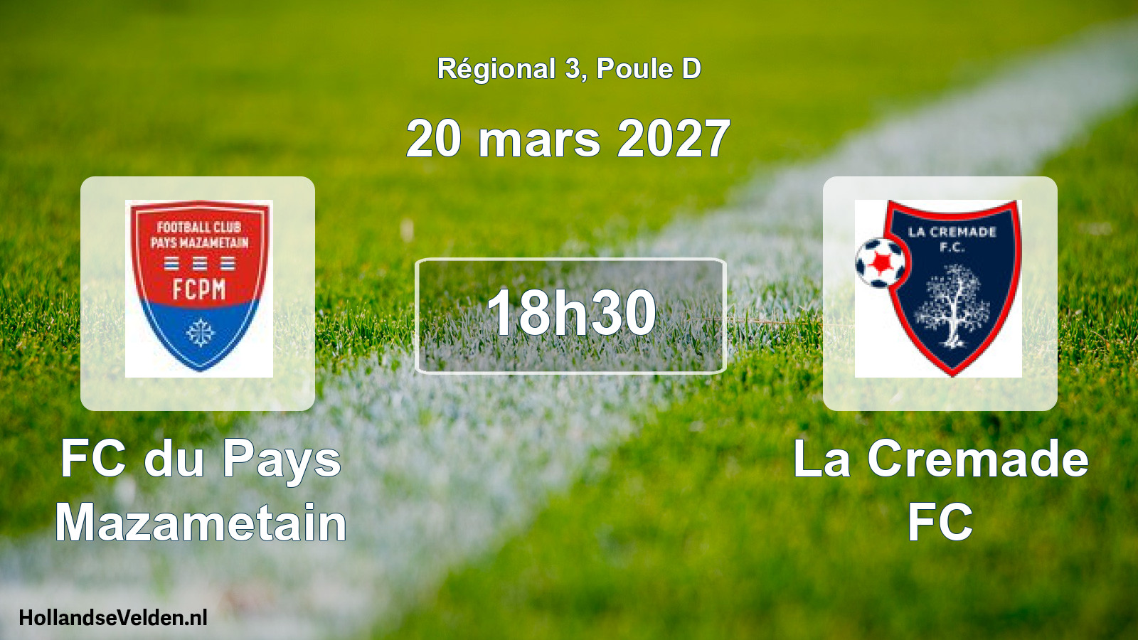 Scheduled Match: FC du Pays Mazametain - La Cremade FC (20 March 2027)