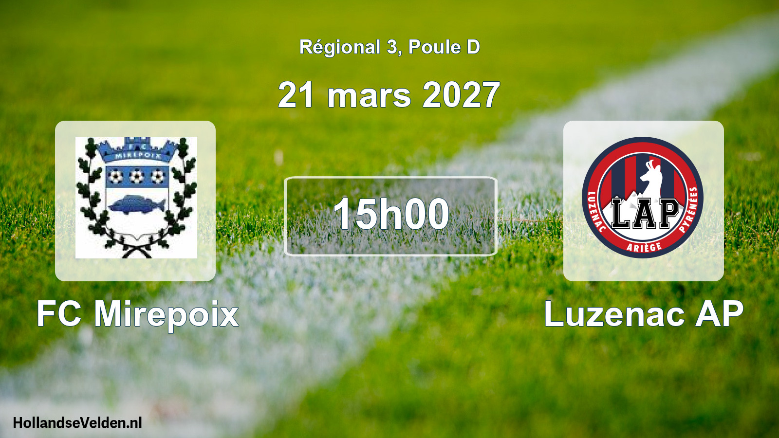 Scheduled Match: FC Mirepoix - Luzenac AP (21 March 2027)