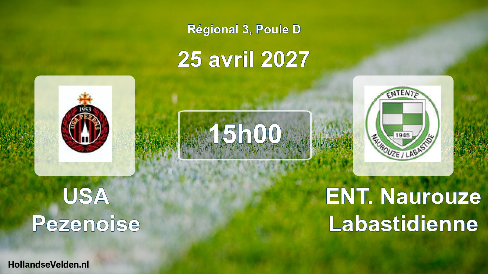 Match programmé: USA Pezenoise - ENT. Naurouze Labastidienne (25 avril 2027)