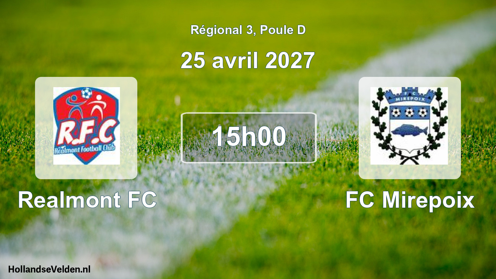 Scheduled Match: Realmont FC - FC Mirepoix (25 April 2027)