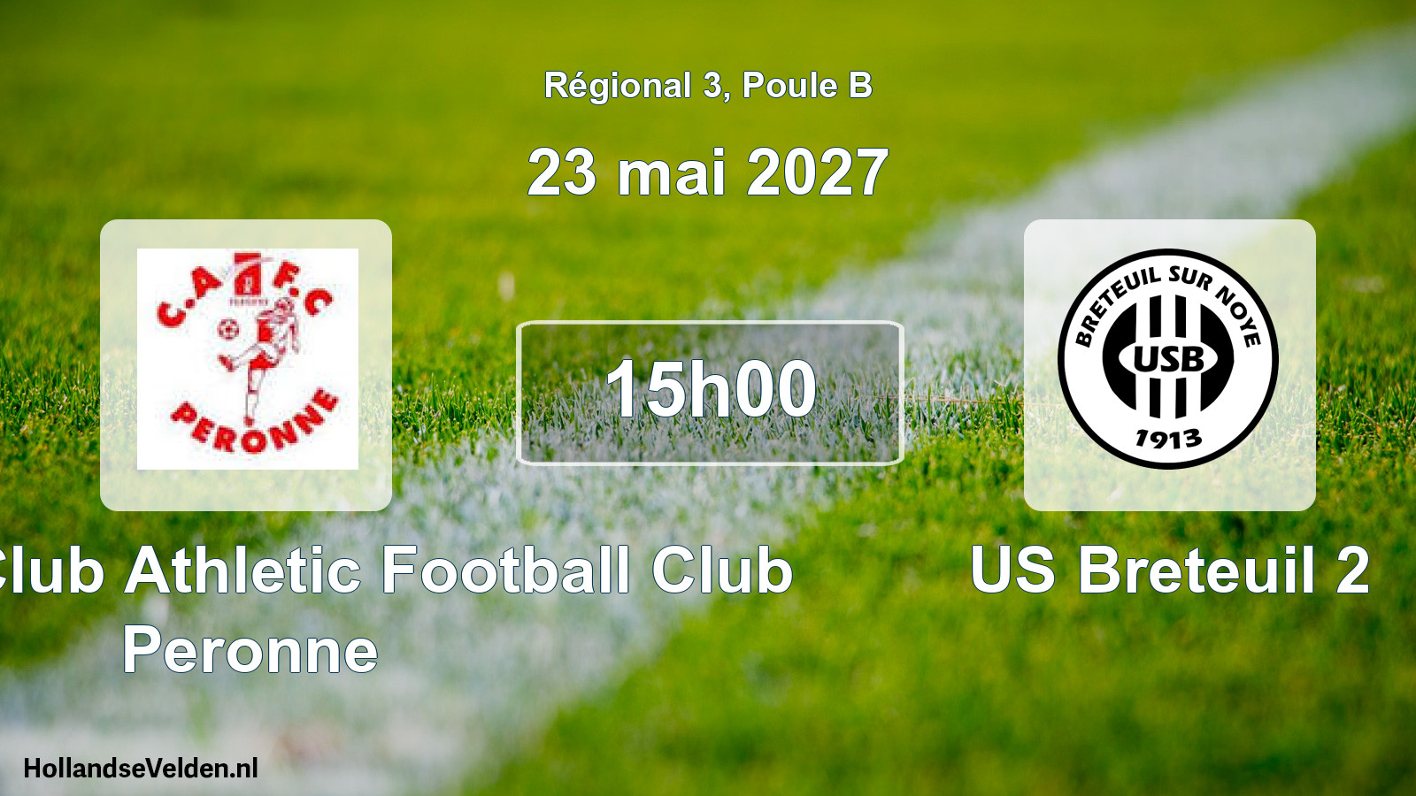 Scheduled Match: Entente Club Athletic Football Club Peronne - US Breteuil 2 (23 May 2027)