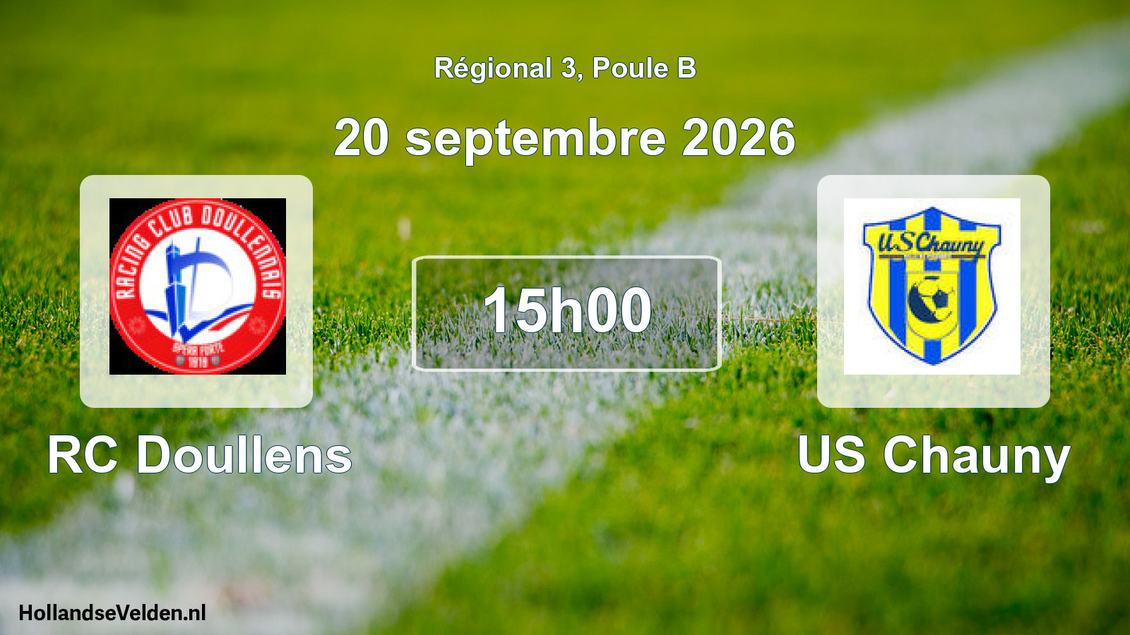 Geplande wedstrijd: RC Doullens - US Chauny (20 september 2026)