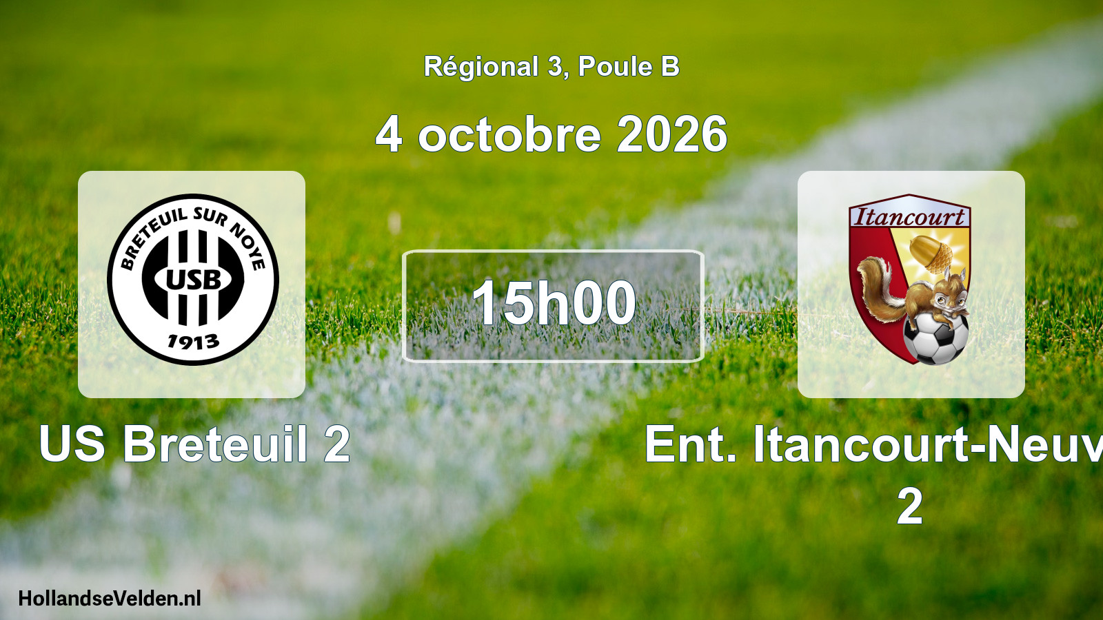Scheduled Match: US Breteuil 2 - Ent. Itancourt-Neuville 2 (4 October 2026)