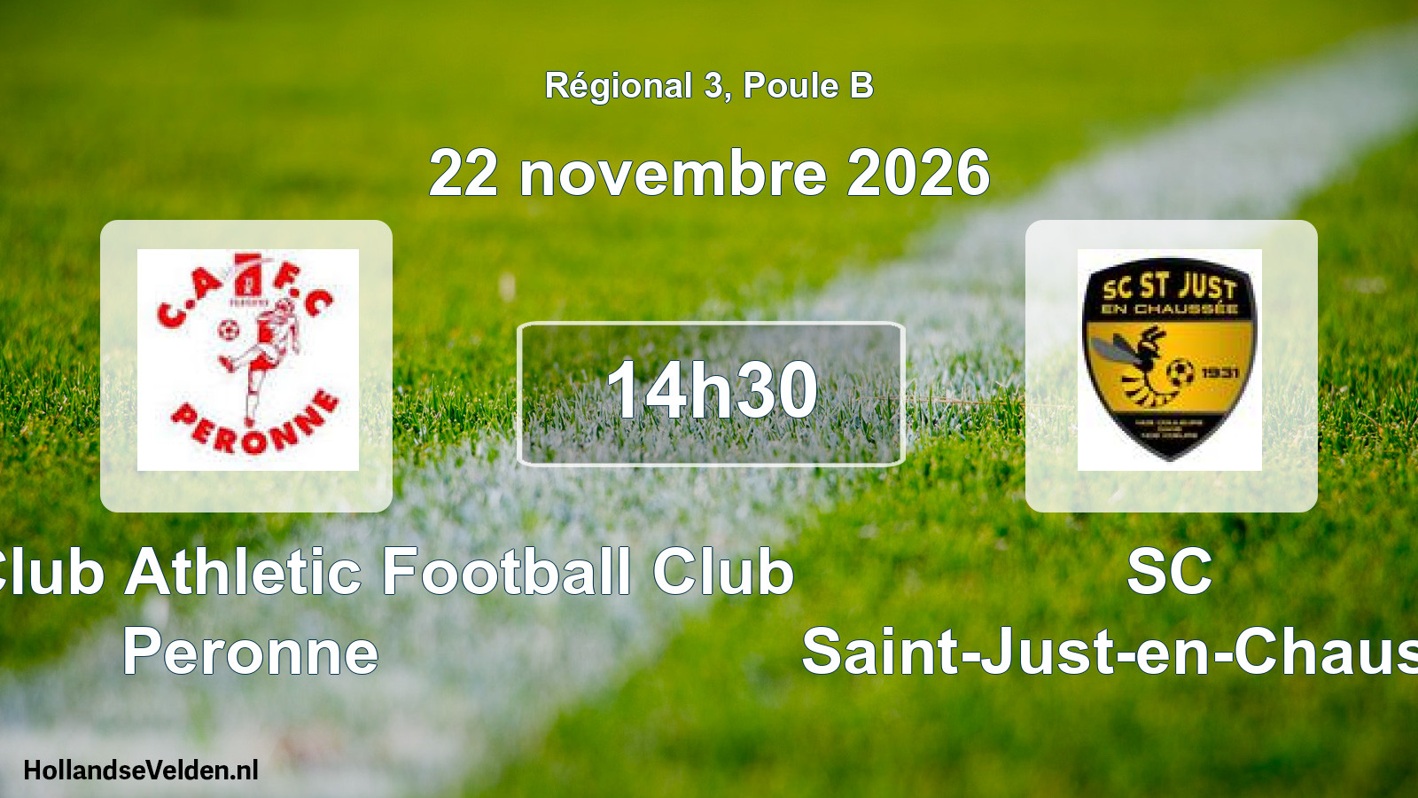 Scheduled Match: Entente Club Athletic Football Club Peronne - SC Saint-Just-en-Chaussée (22 November 2026)
