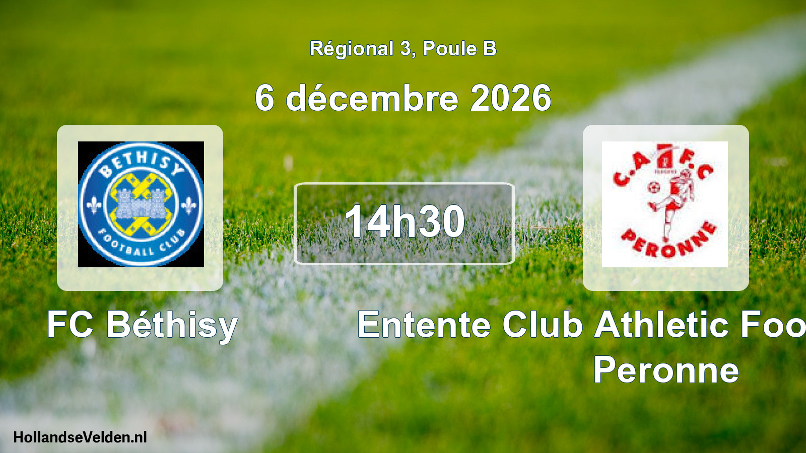 Scheduled Match: FC Béthisy - Entente Club Athletic Football Club Peronne (6 December 2026)