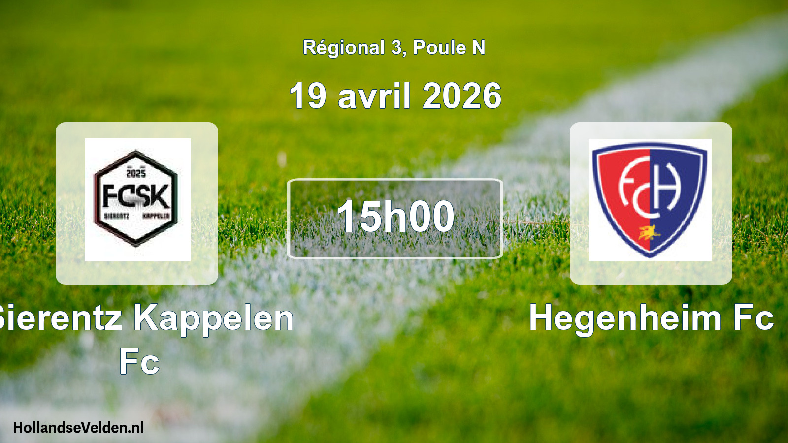 Geplande wedstrijd: Sierentz Kappelen Fc - Hegenheim Fc (19 avril 2026)