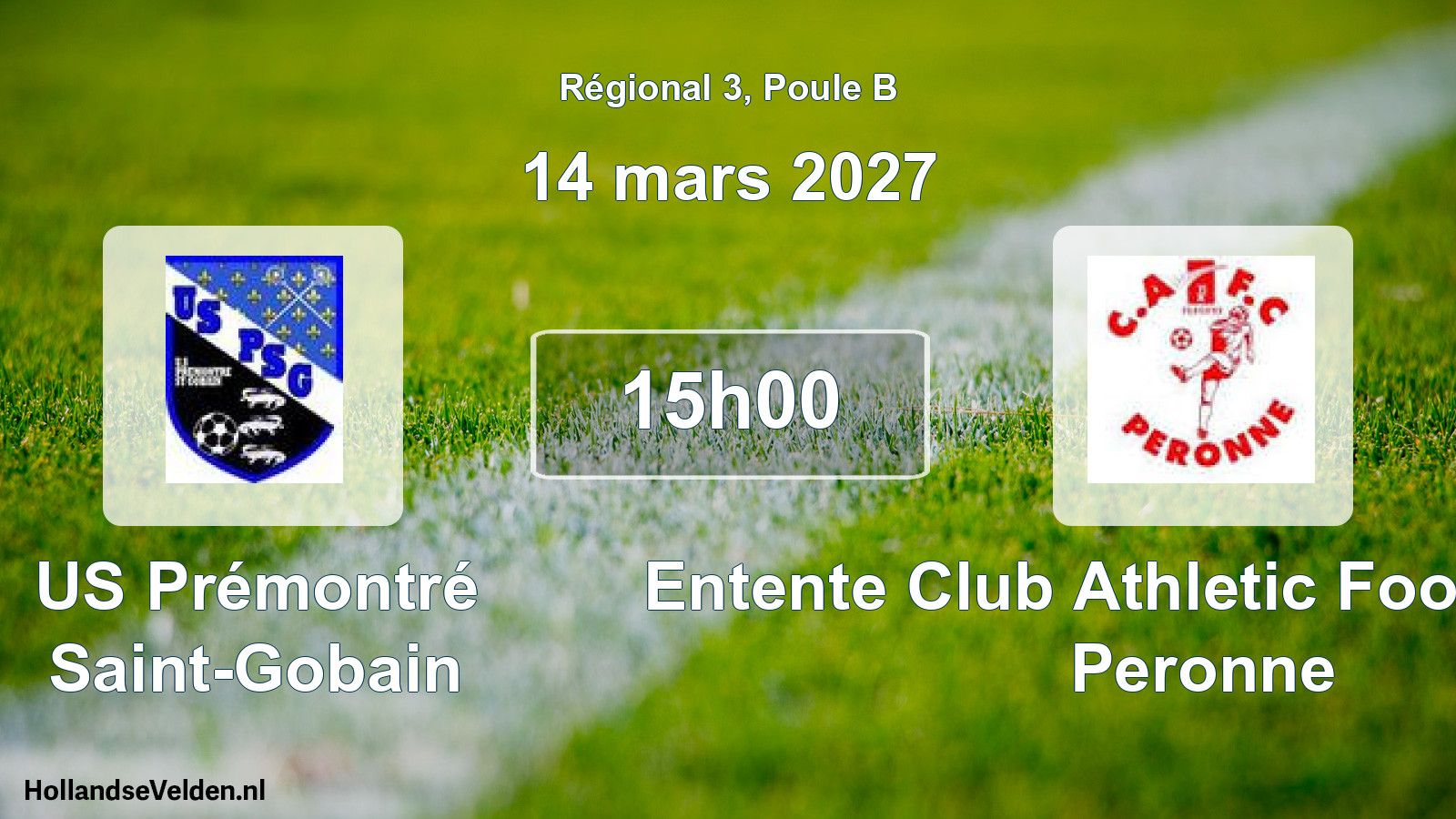 Scheduled Match: US Prémontré Saint-Gobain - Entente Club Athletic Football Club Peronne (14 March 2027)