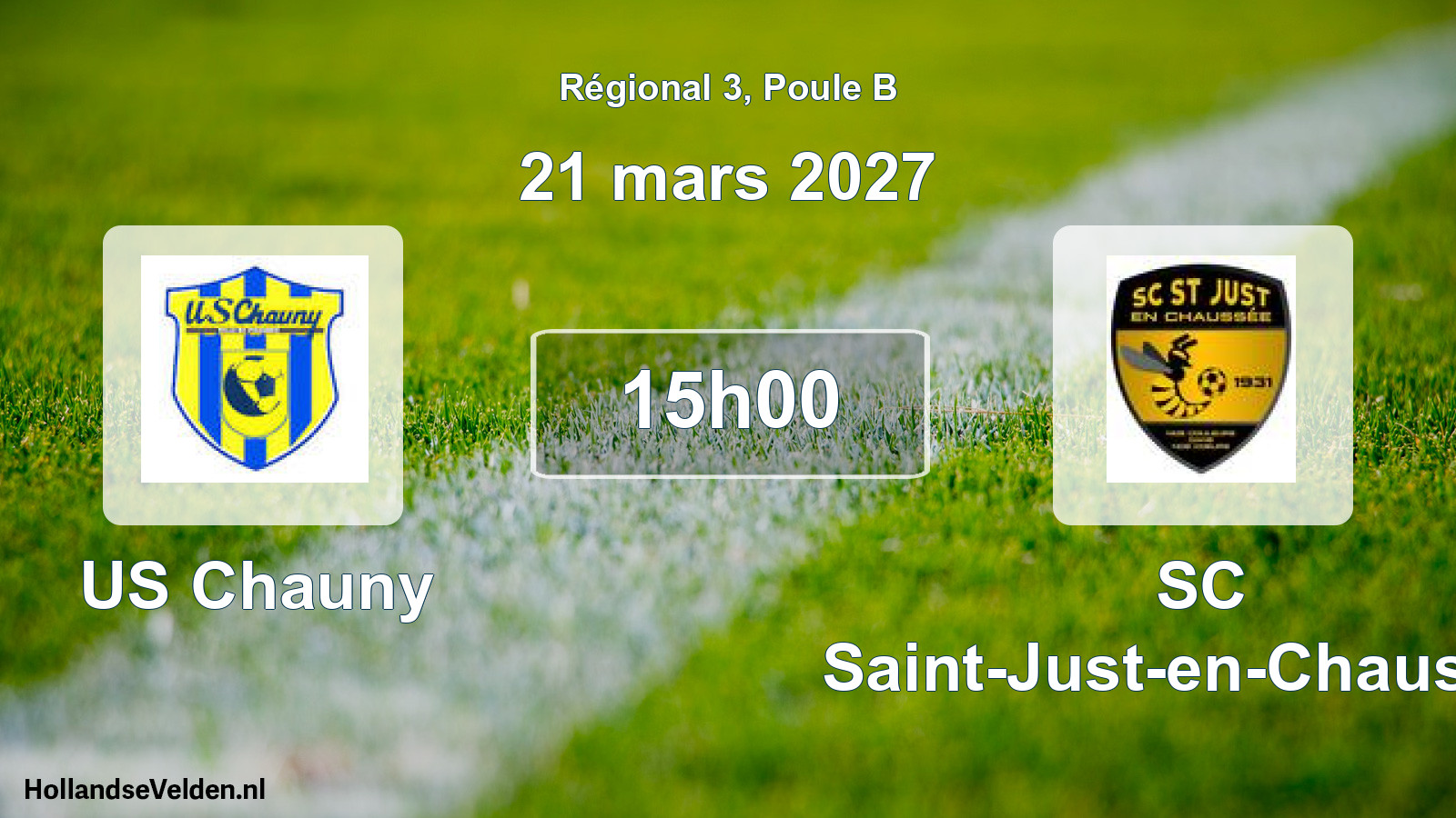 Match programmé: US Chauny - SC Saint-Just-en-Chaussée (21 mars 2027)