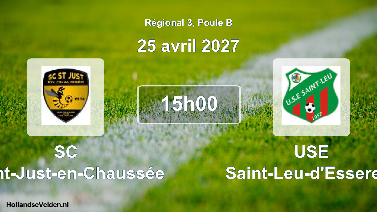 Scheduled Match: SC Saint-Just-en-Chaussée - USE Saint-Leu-d'Esserent (25 April 2027)