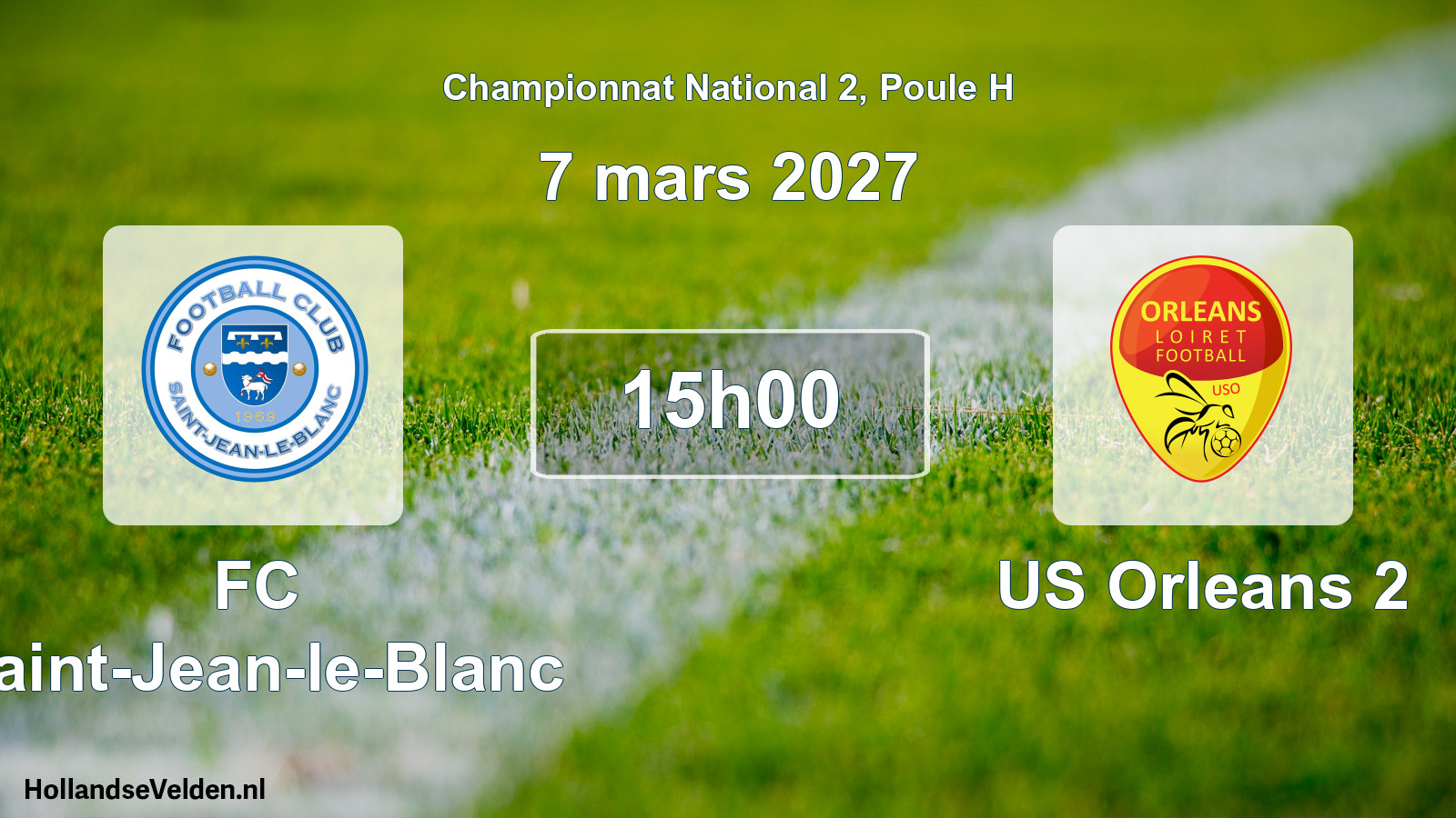 Match programmé: FC Saint-Jean-le-Blanc - US Orleans 2 (7 mars 2027)