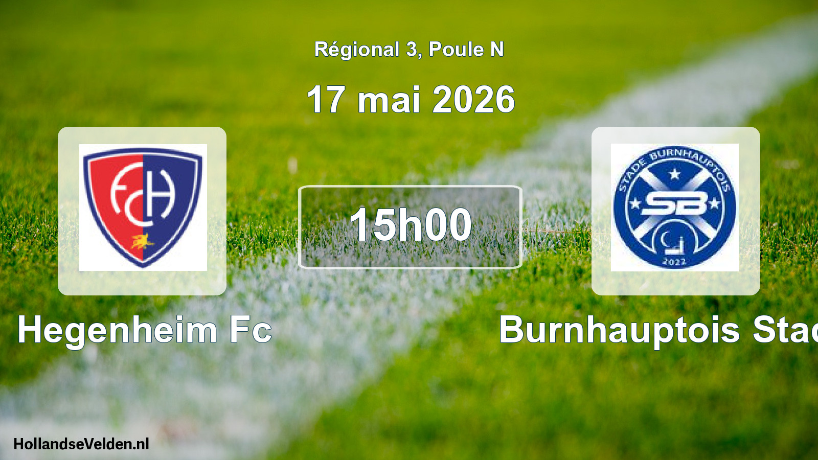Geplande wedstrijd: Hegenheim Fc - Burnhauptois Stade (17 mei 2026)