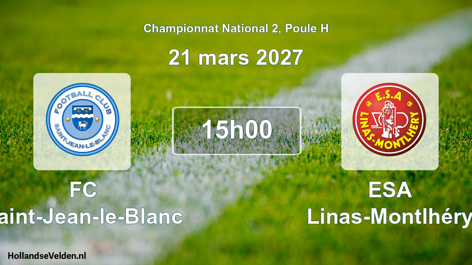 Scheduled Match: FC Saint-Jean-le-Blanc - ESA Linas-Montlhéry (21 March 2027)