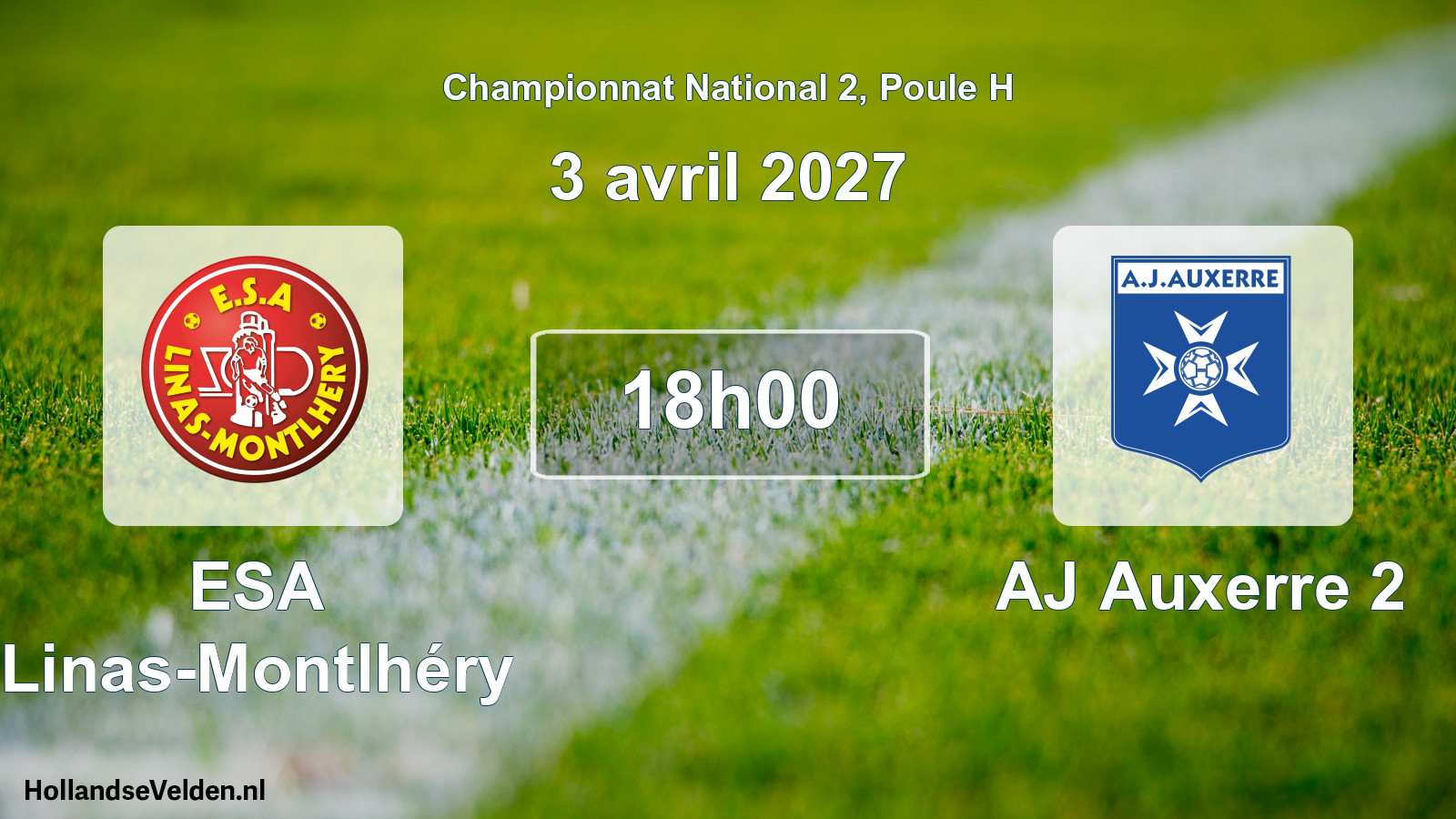 Scheduled Match: ESA Linas-Montlhéry - AJ Auxerre 2 (3 April 2027)