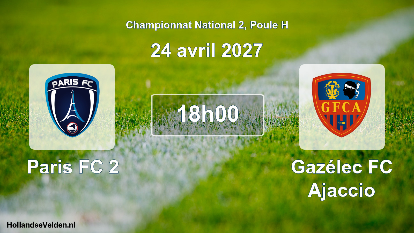 Match programmé: Paris FC 2 - Gazélec FC Ajaccio (24 avril 2027)