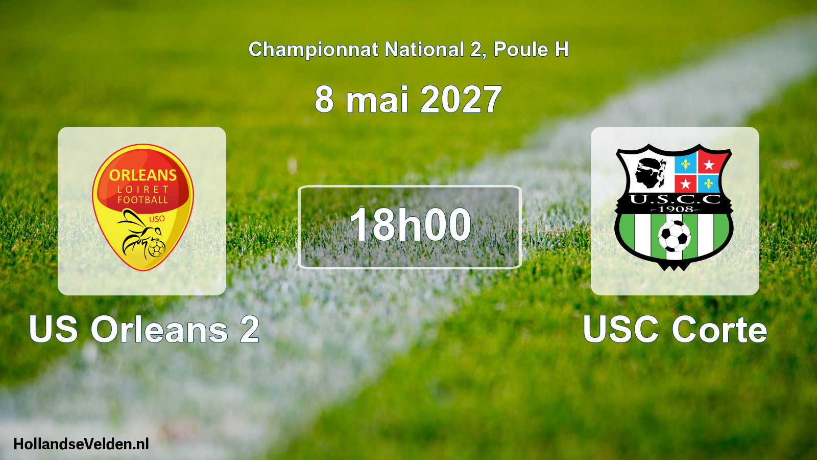 Scheduled Match: US Orleans 2 - USC Corte (8 May 2027)