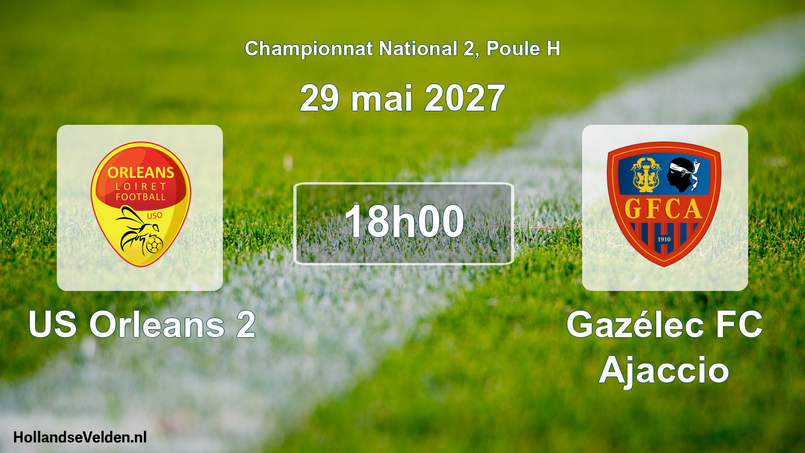 Match programmé: US Orleans 2 - Gazélec FC Ajaccio (29 mai 2027)