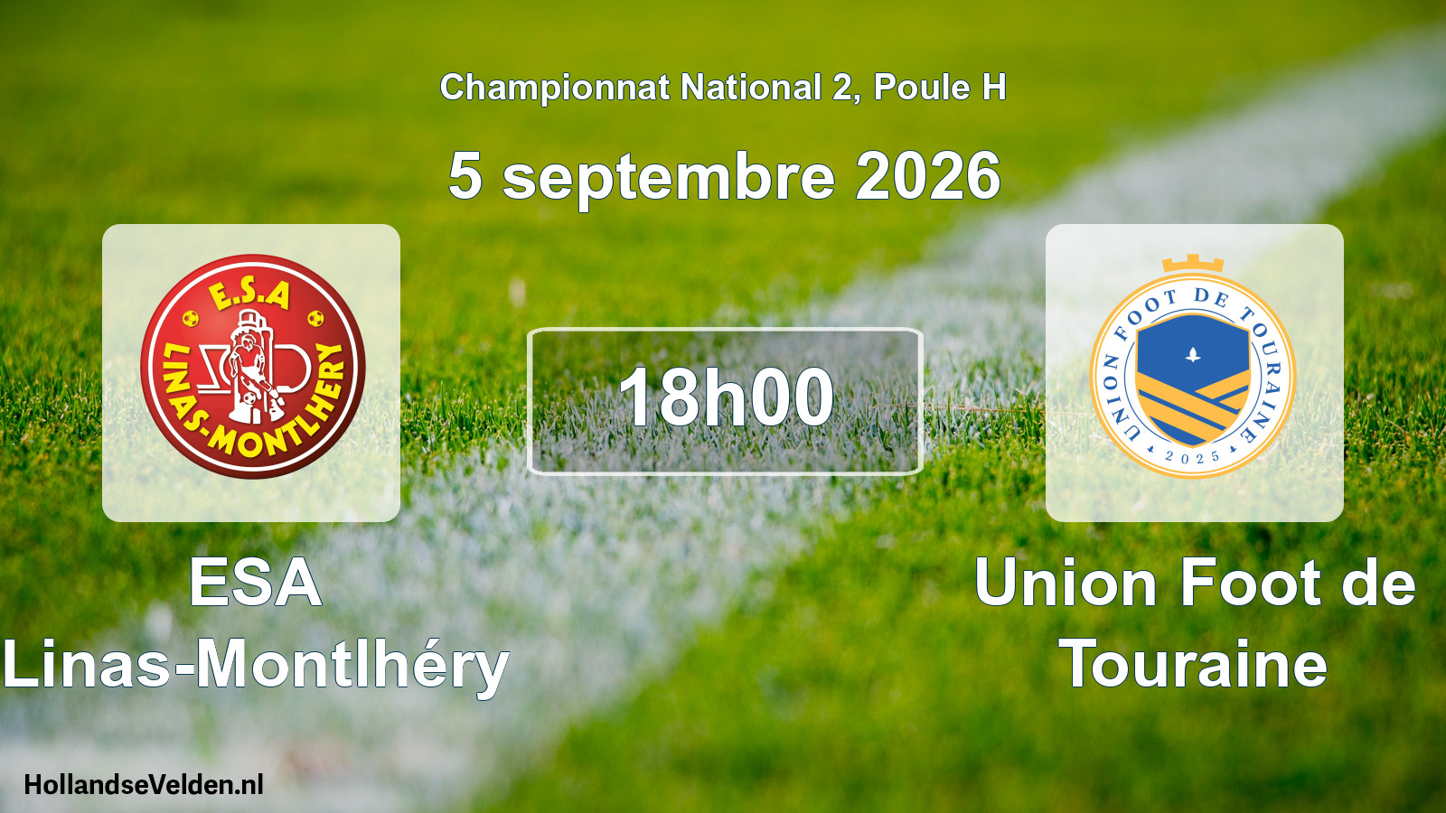 Scheduled Match: ESA Linas-Montlhéry - Union Foot de Touraine (5 September 2026)