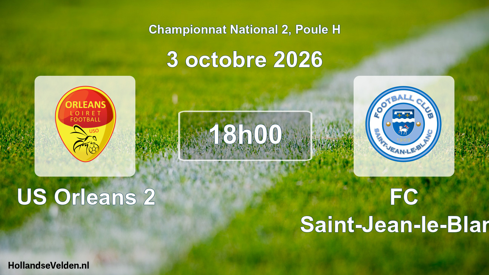 Scheduled Match: US Orleans 2 - FC Saint-Jean-le-Blanc (3 October 2026)