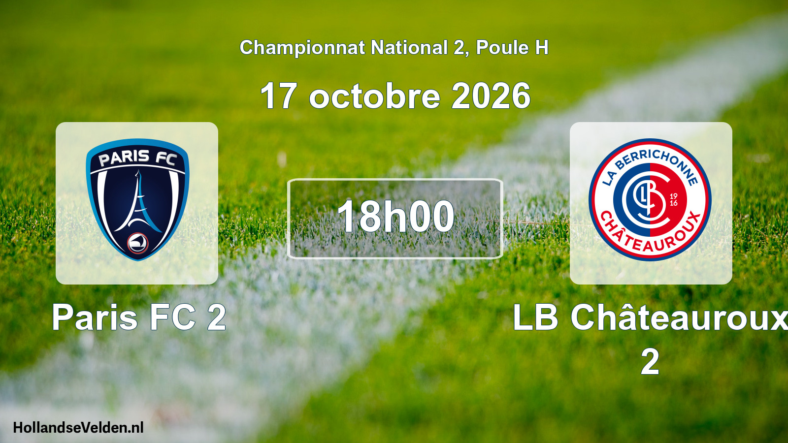Scheduled Match: Paris FC 2 - LB Châteauroux 2 (17 October 2026)