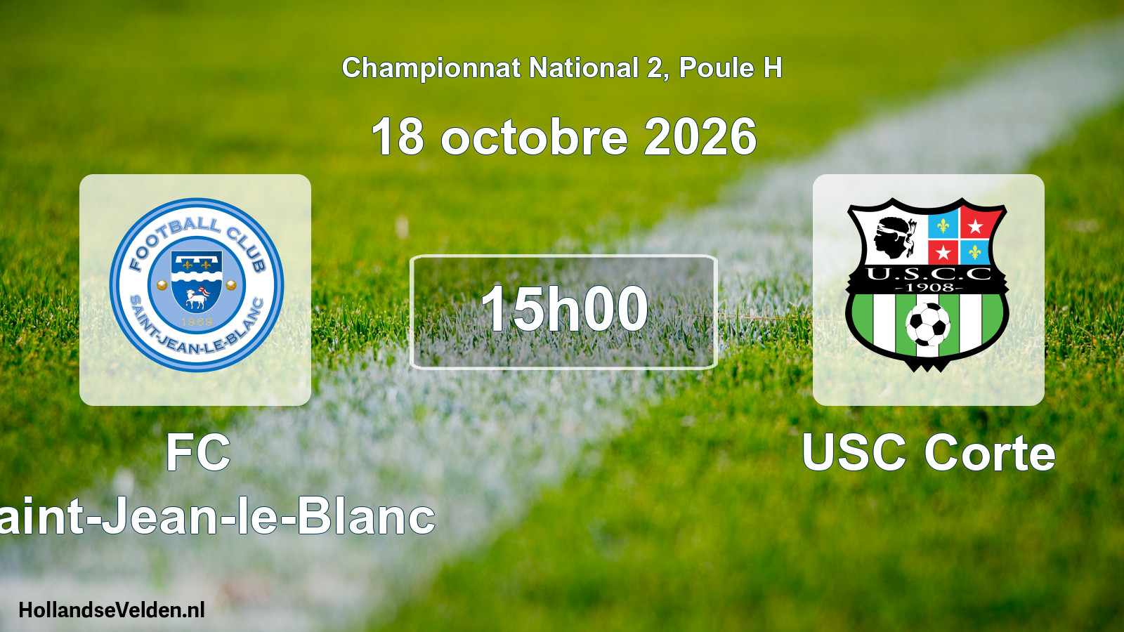 Scheduled Match: FC Saint-Jean-le-Blanc - USC Corte (18 October 2026)