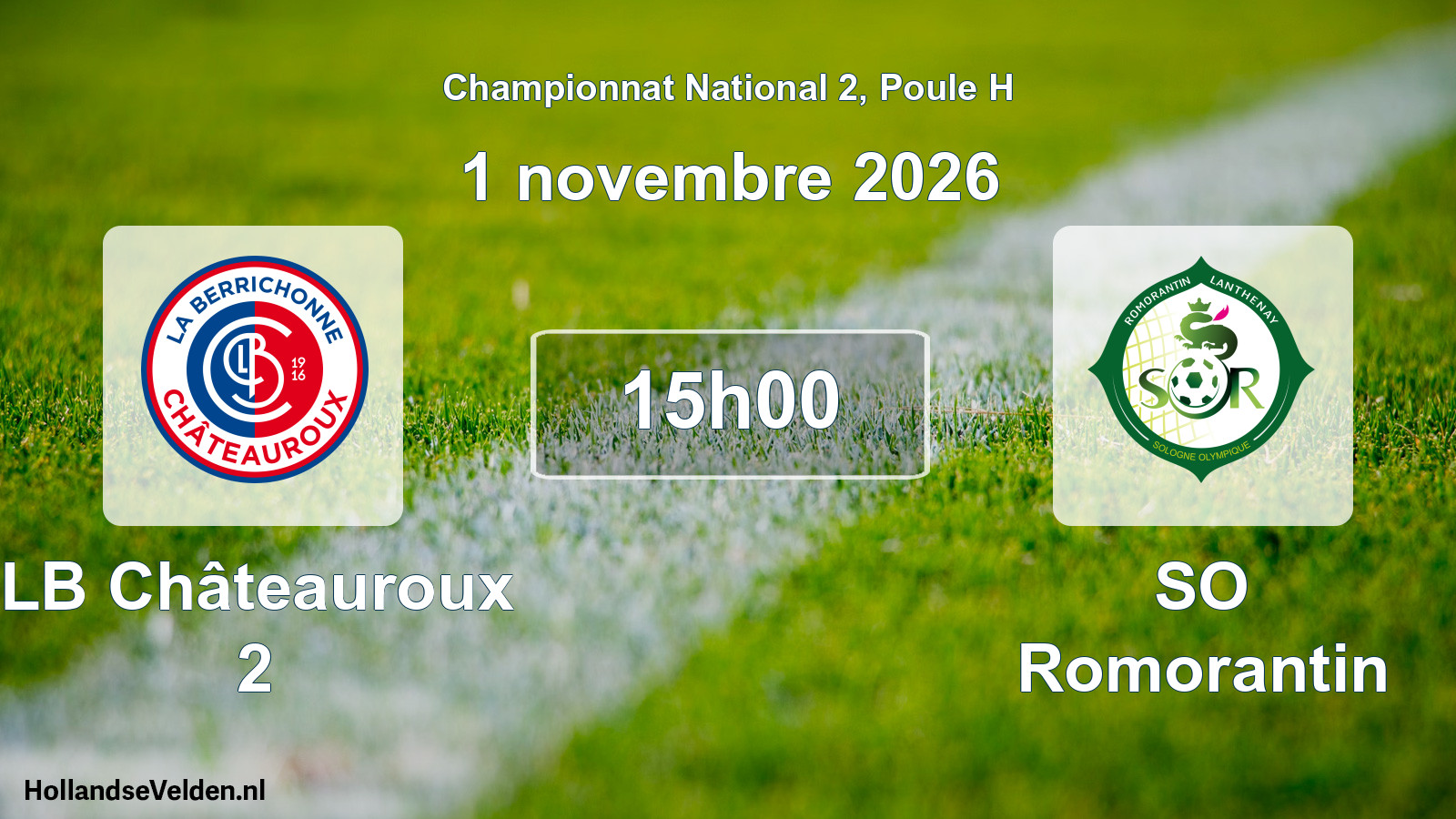 Scheduled Match: LB Châteauroux 2 - SO Romorantin (1 November 2026)